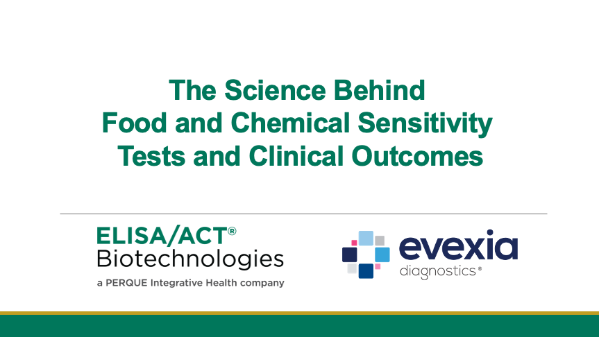 The Science Behind Food and Chemical Sensitivity Testing and Clinical Outcomes